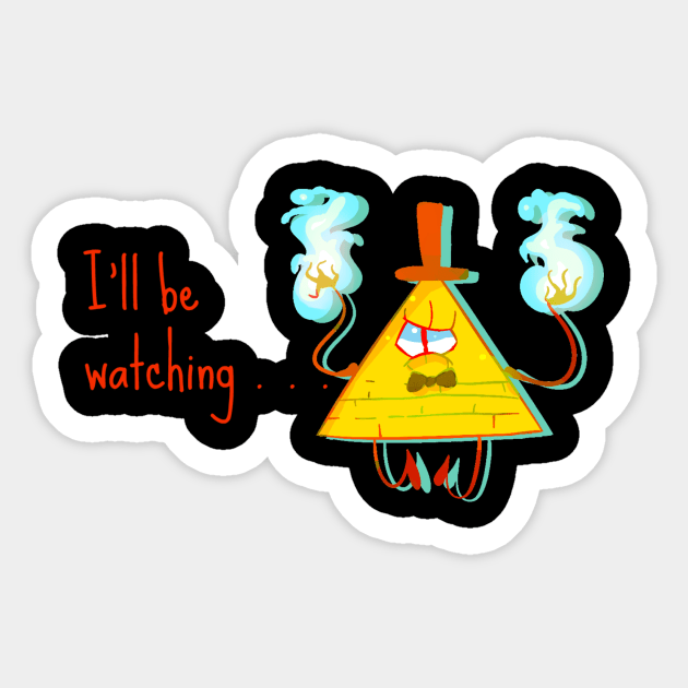 I'll be Watching . . . Sticker by pretzelsnake